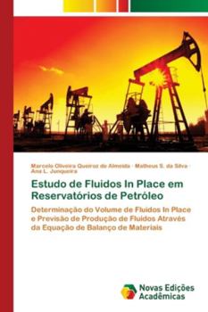 Paperback Estudo de Fluidos In Place em Reservatórios de Petróleo [Portuguese] Book