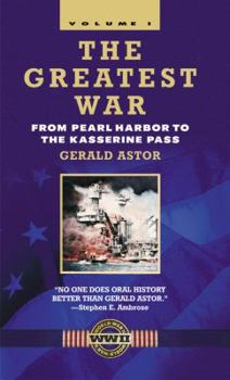 Paperback The Greatest War - Volume I: From Pearl Harbor to the Kasserine Pass Book