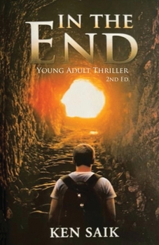 Paperback In the End: Young Adult Thriller Book
