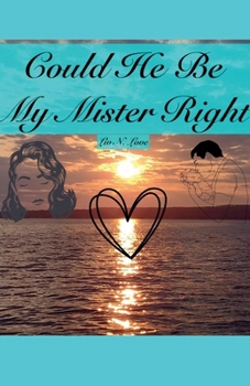 Paperback Could He Be My Mister Right Book