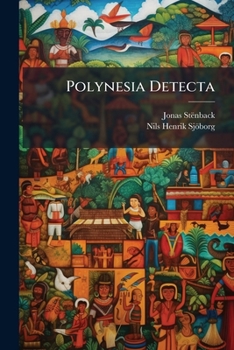 Paperback Polynesia Detecta: Dissertation Historica... [Latin] Book