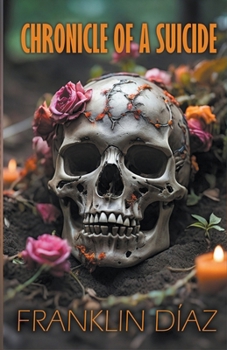 Paperback Chronicle of a Suicide Book