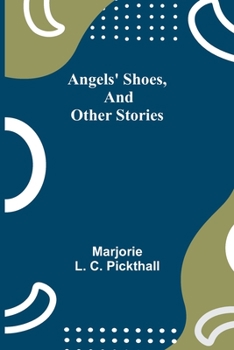 Paperback Angels' Shoes, and Other Stories Book