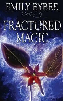 Paperback Fractured Magic Book