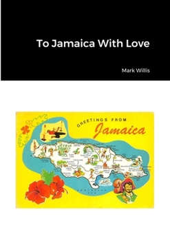 Paperback To Jamaica With Love Book