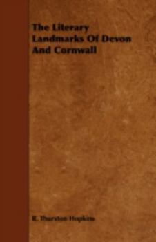 Paperback The Literary Landmarks of Devon and Cornwall Book