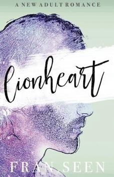 Paperback Lionheart: A Beauty & the Beast Retelling Book