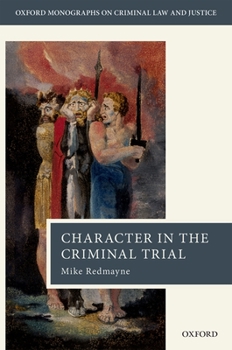 Hardcover Character Evidence in the Criminal Trial Book