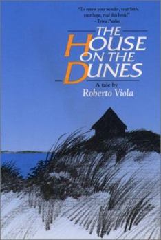 Paperback The House on the Dunes Book