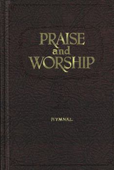 Praise and Worship -MRN: Hymnal