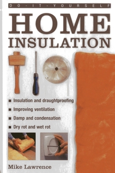 Hardcover Do-It-Yourself: Home Insulation Book
