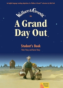 Paperback A Grand Day Out: Student Book