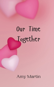 Paperback Our Time Together Book