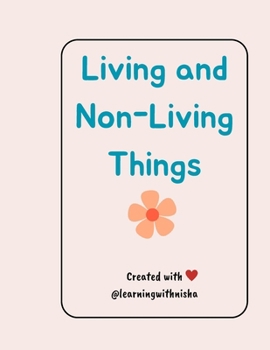 Paperback Living and Non-Living Things Book