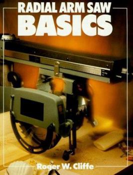 Paperback Radial Arm Saw Basics Book