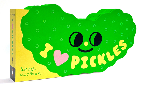 Board book I Heart Pickles Book
