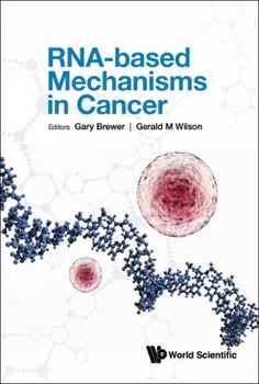 Hardcover Rna-Based Mechanisms in Cancer Book