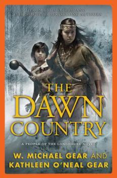 The Dawn Country - Book #18 of the North America's Forgotten Past