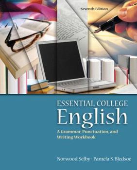 Hardcover Essential College English (with Mywritinglab Student Access Code Card) [With Mywritinglab] Book