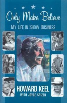 Hardcover Only Make Believe: My Life in Show Business Book