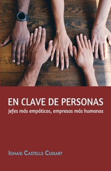Paperback En Clave de Personas: Jefes más empáticos, empresas más humanas [Spanish] Book