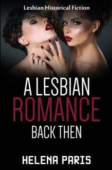 Paperback A Lesbian Romance Back Then: Historical First Love Lesbian Romance Book