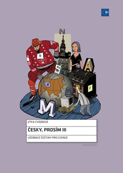Paperback Cesky, Prosím III: Czech for Foreigners Book