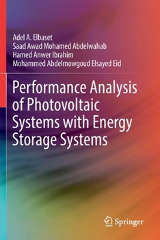 Paperback Performance Analysis of Photovoltaic Systems with Energy Storage Systems Book