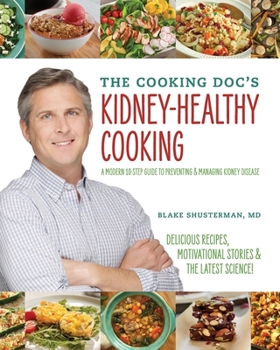 Paperback The Cooking Doc's Kidney-Healthy Cooking Book