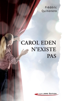 Paperback Carol Eden n'existe pas [French] Book