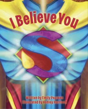 Hardcover I Believe You Book
