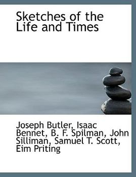 Sketches of the Life and Times