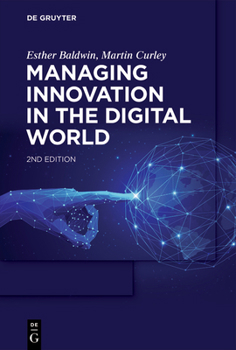 Paperback Managing Innovation in the Digital World Book