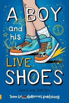 Paperback A Boy and His Live Shoes Book