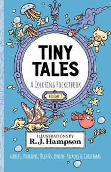 Paperback Tiny Tales Volume 2: A Coloring Pocketbook (Tiny Tales Coloring Pocketbooks) Book