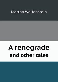 Paperback A Renegrade and Other Tales Book