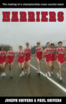 Paperback Harriers: The Making of a Championship Cross Country Team Book