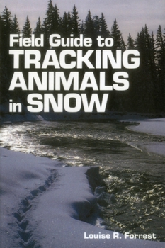 Paperback Field Guide to Tracking Animals in Snow Book