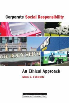 Paperback Corporate Social Responsibility: An Ethical Approach Book