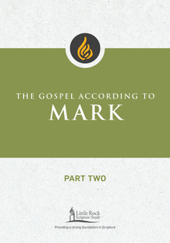 Paperback The Gospel According to Mark, Part Two Book
