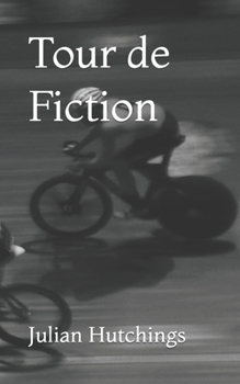 Paperback Tour de Fiction: Short stories and more Book
