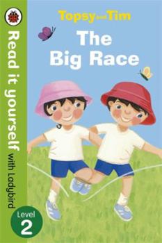 Paperback Topsy and Tim: The Big Race: Read It Yourself with Ladybird, Level 2 Book