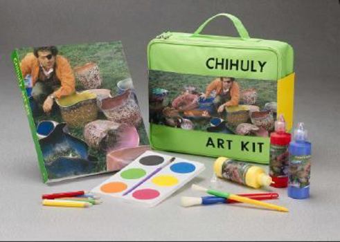 Hardcover Chihuly Art Kit [With Activity Book and StoryWith StickersWith Colored PaperWith 7 PencilsWith 3 PaintbrushesWith 3 Book