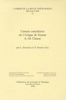 Paperback Carnets Conciliaires de l'Eveque de Namur A.-M. Charue [French] Book