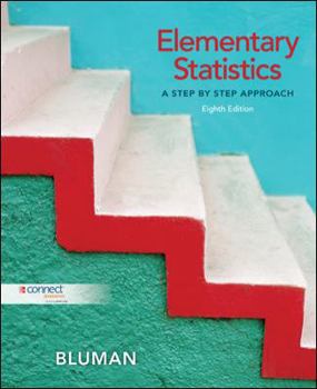 Hardcover Elementary Statistics: A Step by Step Approach Book