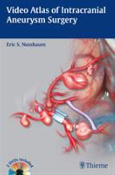 Hardcover Video Atlas of Intracranial Aneurysm Surgery [With 2 DVDs] Book