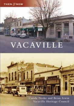 Vacaville (Then and Now) - Book  of the  and Now