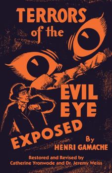 Paperback Terrors of the Evil Eye Exposed: Protection Against Evil Book