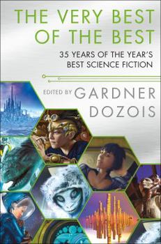 Hardcover The Very Best of the Best: 35 Years of the Year's Best Science Fiction Book