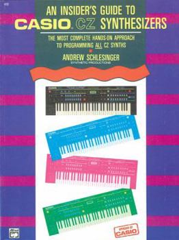 Paperback An Insider's Guide to Casio CZ Synthesizers Book